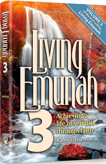 Living Emunah 3 in pocket paperback, 316 pages of chizuk from Rabbi David Ashear