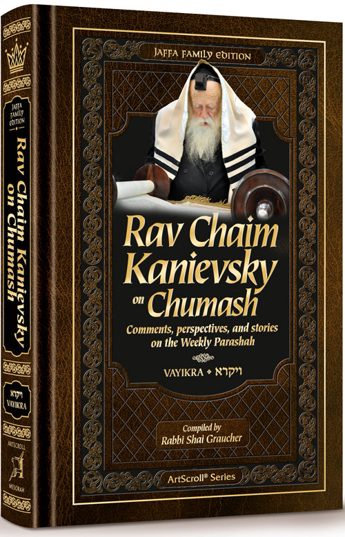 Rav Chaim Kanievsky on Chumash - Vayikra — by Rabbi Shai Graucher | Judaica Square Lakewood