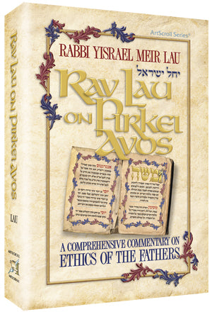 Rav Lau on Pirkei Avos - Volume 1 — by Rabbi Yisrael Meir Lau | Judaica Square Lakewood