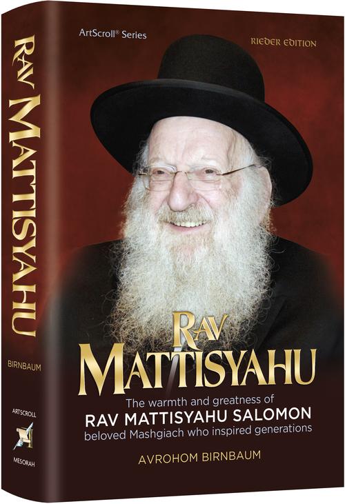 Rav Mattisyahu — by Avrohom Birnbaum | Judaica Square Lakewood