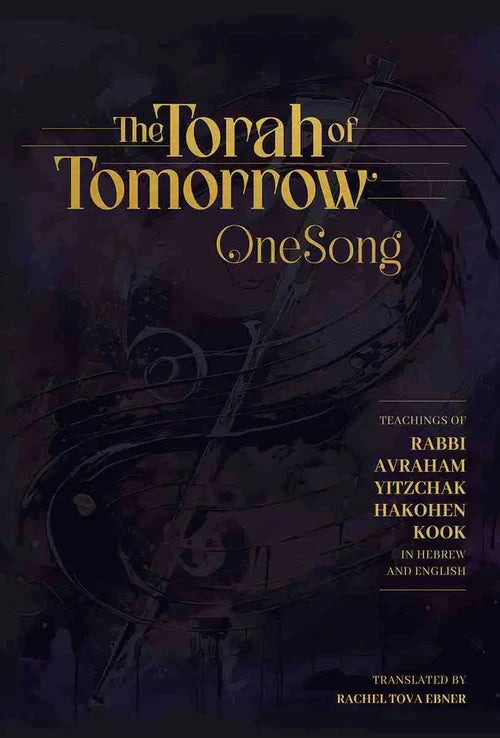 The Torah of Tomorrow: OneSong