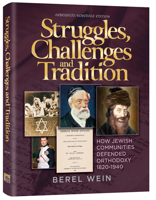 Struggles, Challenges and Tradition - In Stock! — by Rabbi Berel Wein | Judaica Square Lakewood