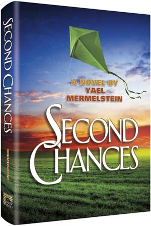 Second Chances — by Yael Mermelstein | Judaica Square Lakewood
