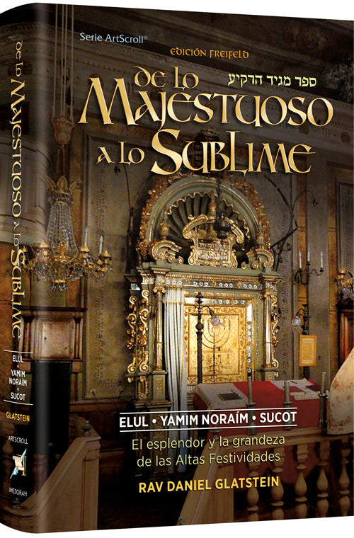 The Mystery and the Majesty - Spanish Edition — by Rabbi Daniel Glatstein | Judaica Square Lakewood