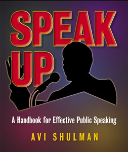 Speak Up! - A handbook for effective public speaking — paperback | Judaica Square Lakewood