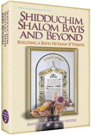 Shiduchim, Shalom Bayis & Beyond — by Rabbi Nisson Wolpin | Judaica Square Lakewood