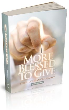 More Blessed to Give: Rebbe Nachman on Charity — cover | Judaica Square Lakewood