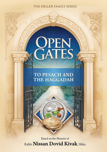 Cover of Open Gates to Pesach and the Haggadah by Rabbi Avraham Yitzchak Kletzki, hardcover edition
