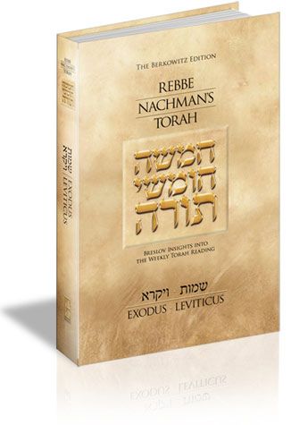Rebbe Nachman's Torah: #2: Exod./Levit.