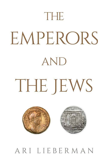 Emperors and the Jews (hard) — front cover hardcover | Judaica Square Lakewood