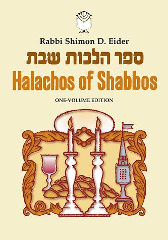 Halachos of Shabbos (Eider)