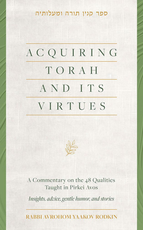 Acquiring Torah and Its Virtues