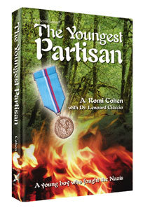 The Youngest Partisan — by Dr. Leonard Ciaccio | Judaica Square Lakewood