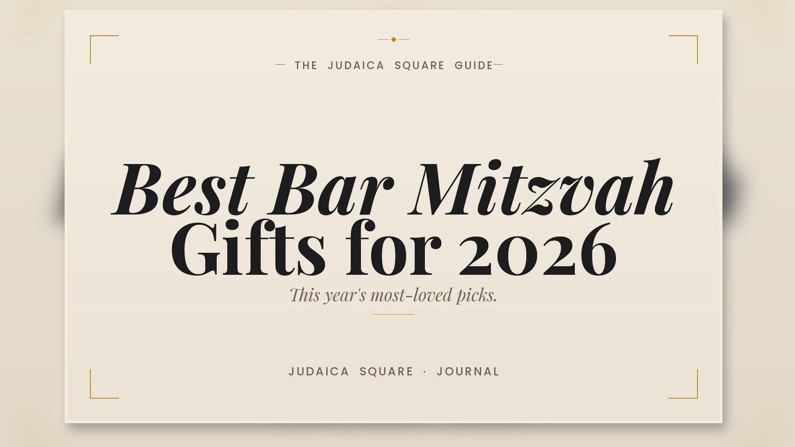 Editorial cover for the best Bar Mitzvah gift ideas for 2026