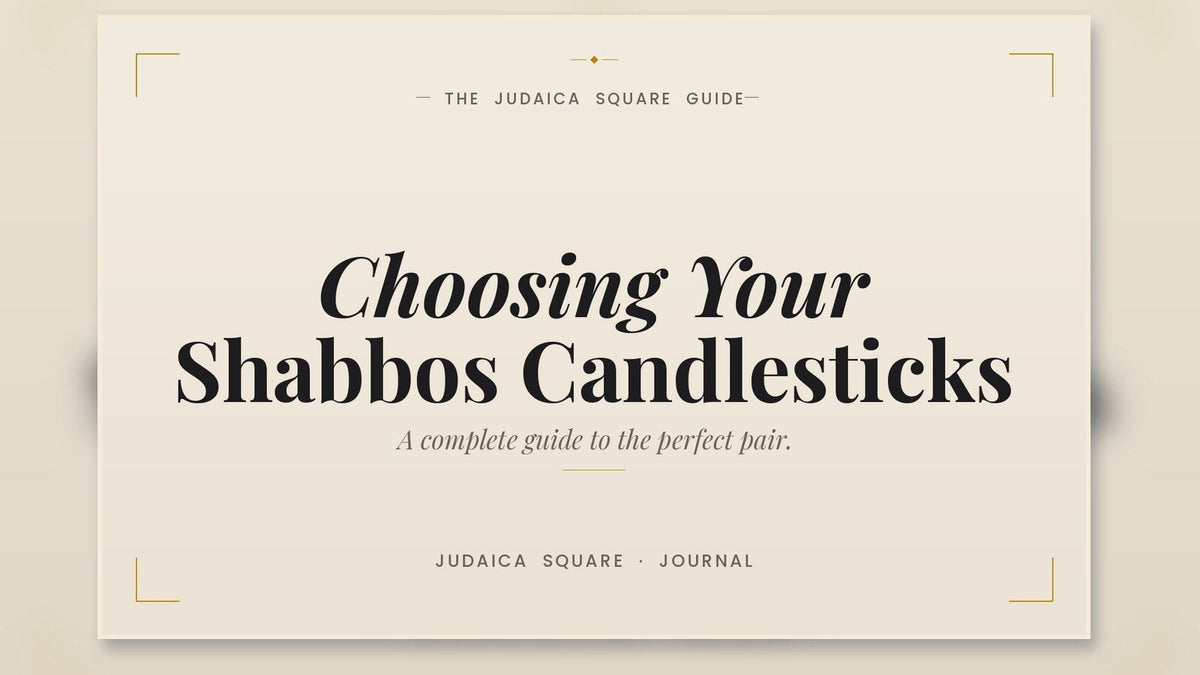 Cream and gold title card reading Choosing Your Shabbos Candlesticks