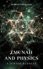 Emunah and Physics