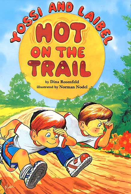 Yossi and Label – Hot On The Trail — by Dina Rosenfeld, Jewish Children's Book | Judaica Square Lakewood