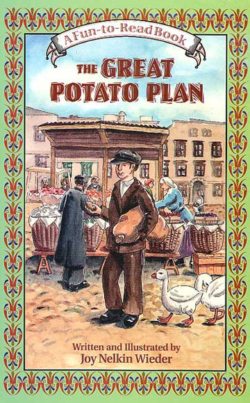 The Great Potato Plan front cover — Jewish children's Book by Joy Nelkin Weider, ages 7–10