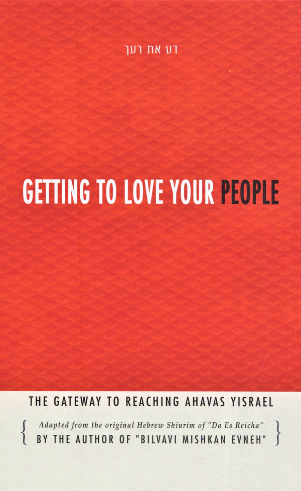Getting To Love Your People