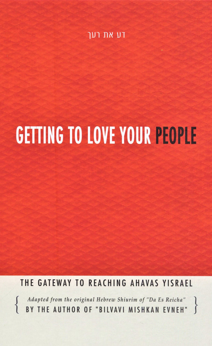 Getting To Love Your People