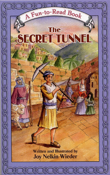 The Secret Tunnel — Softcover children's book by Joy Nelkin Wieder | Judaica Square Lakewood