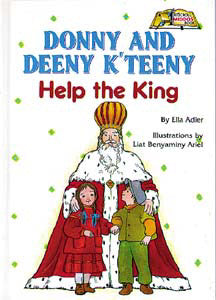 Donny and Deeny K'teeny Help The King — by Ella Adler | Judaica Square Lakewood