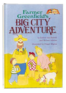 Farmer Greenfield's Big City Adventure — by Miriam Adahan | Judaica Square Lakewood