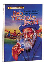 Reb Yitzchak's Jewel — by Yosef Dershowitz | Judaica Square Lakewood