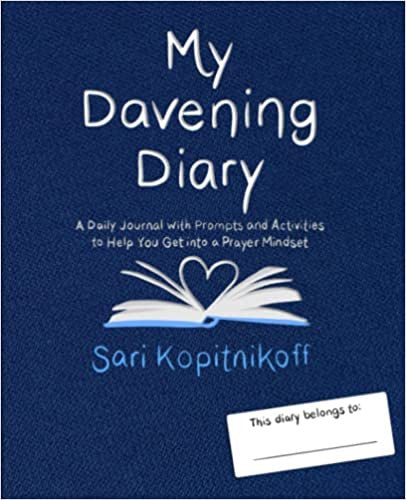 My Davening Diary By Sari Kopitnikoff  (BKC-MDD)