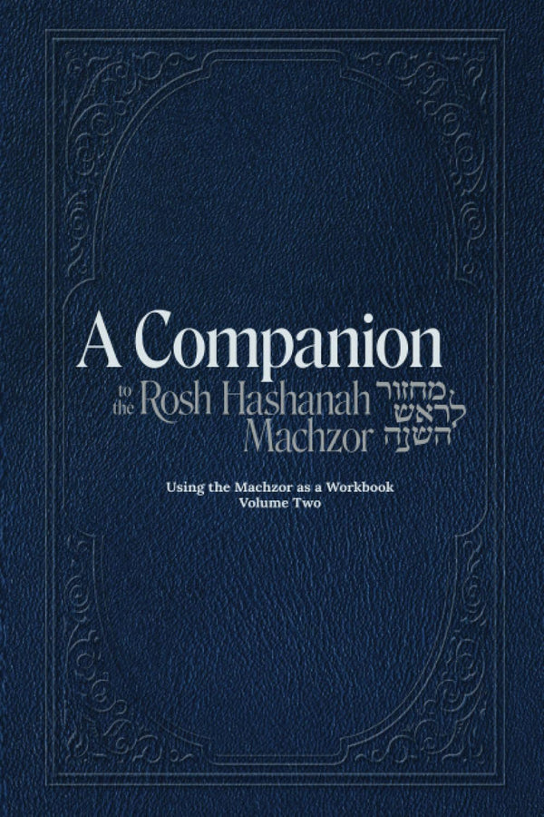 A Companion To The Rosh Hashana Machzor V. 2 (Day) (BKE-ACRH2)