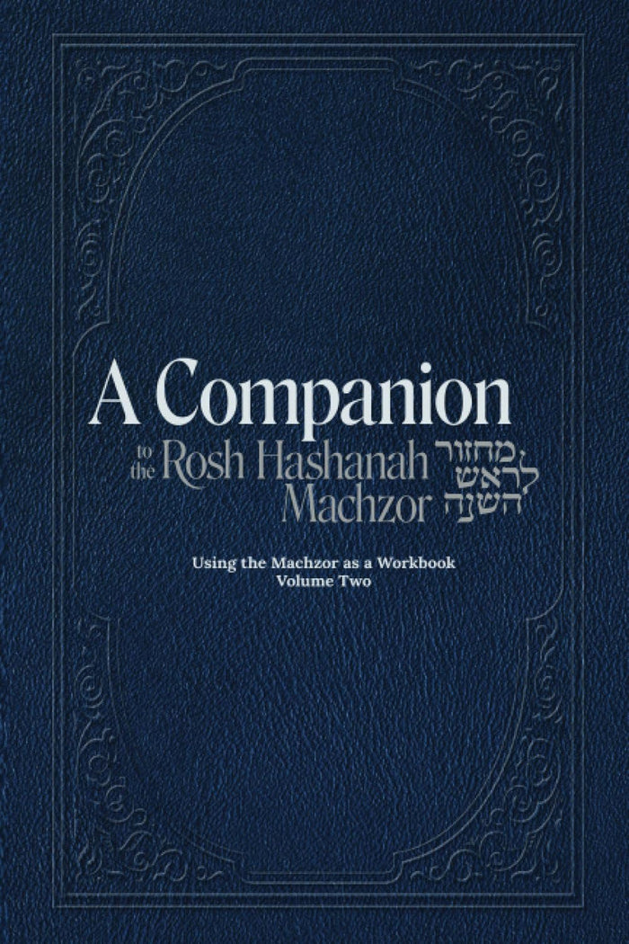 A Companion To The Rosh Hashana Machzor V. 2 (Day) (BKE-ACRH2)