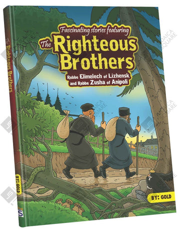 The Righteous Brothers — Chazak Kinder Comic Book on Rebbe Elimelech & Reb Zusha (Hardcover)