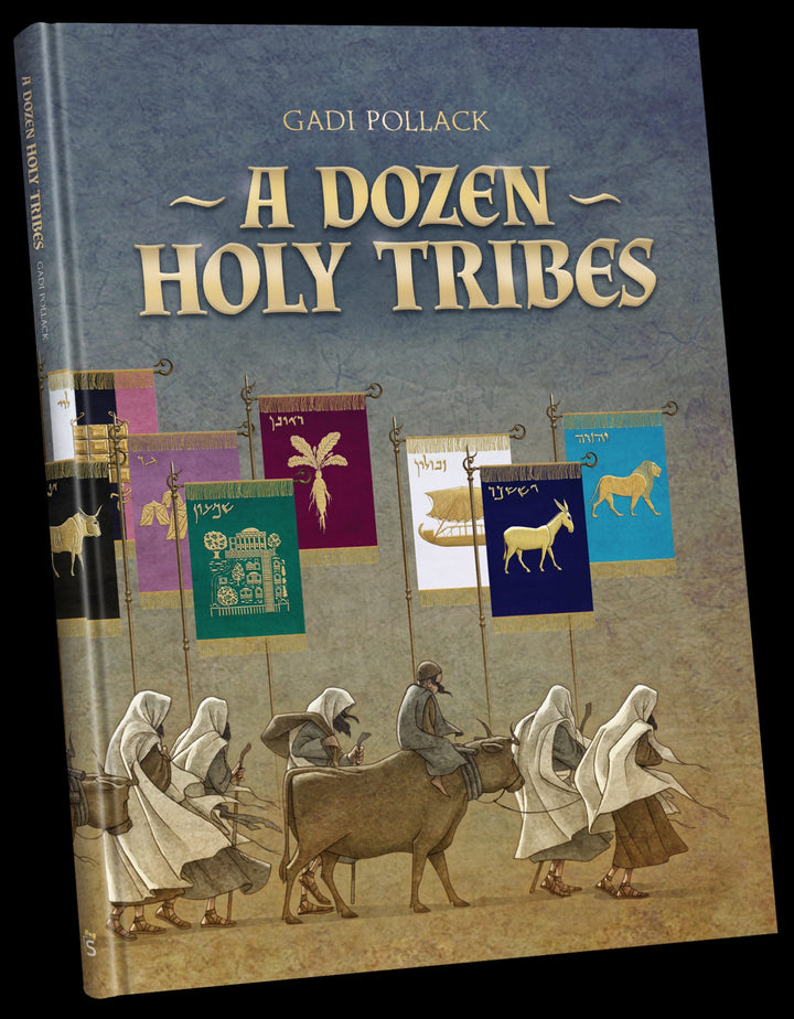 A Dozen Holy Tribes cover with the tribal banners of Yehudah, Zevulun and Yissachar above robed travelers