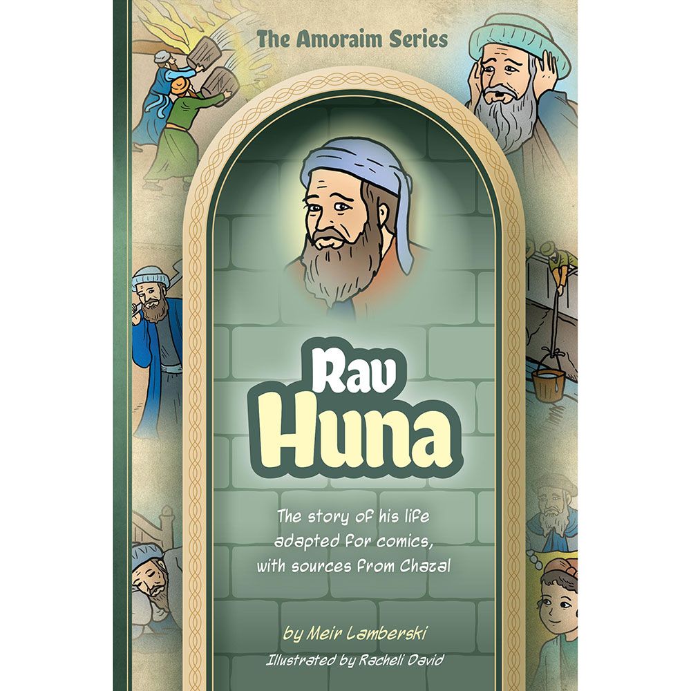Amoraim Series: Rav Huna — Children's Books
