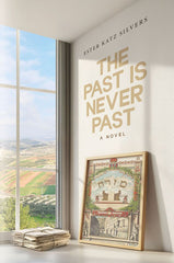 Past is Never Past (paperback)