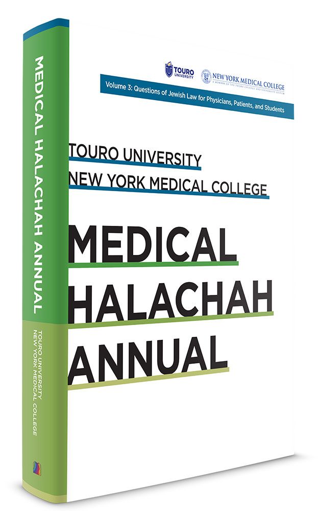 Touro University: Medical Halachah Annual, Volume 3