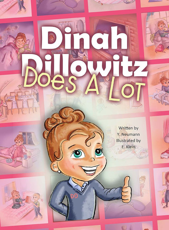 Dinah Dillowitz Does a Lot front cover illustrated by E. Klein