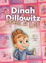 Dinah Dillowitz Does a Lot front cover illustrated by E. Klein
