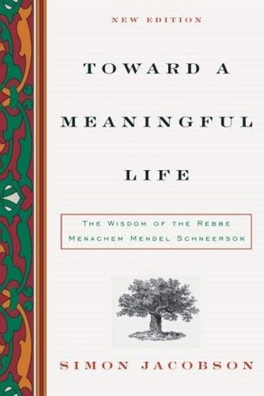 Toward a Meaningful Life: The Wisdom of 