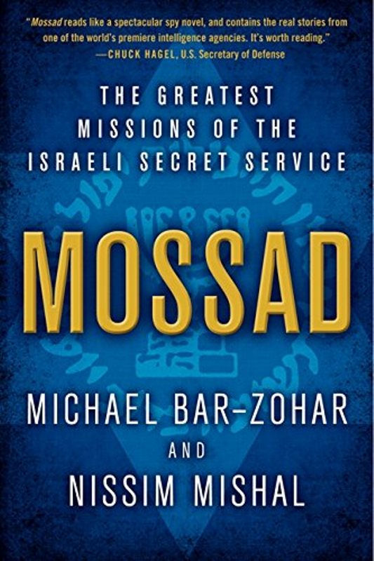Mossad: The Greatest Missions of the Isr