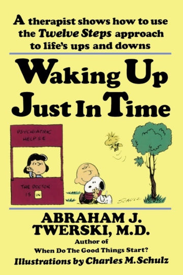 Front cover of Waking Up Just In Time
