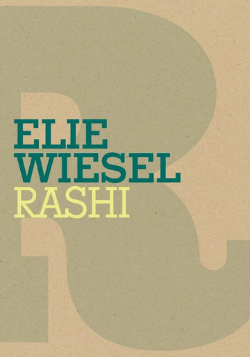 Front cover of Elie Wiesel Rashi