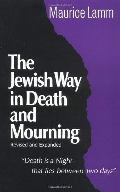 The Jewish Way in Death and Mourning: Re