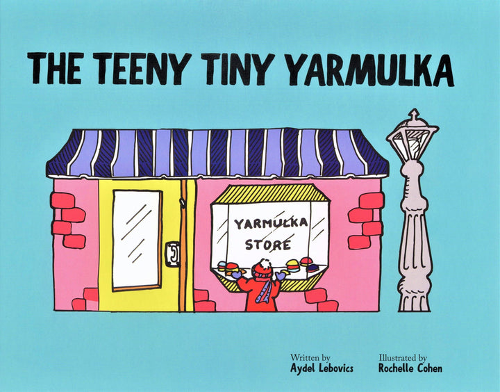 The Teeny Tiny Yarmulke by Aydel Lebovics