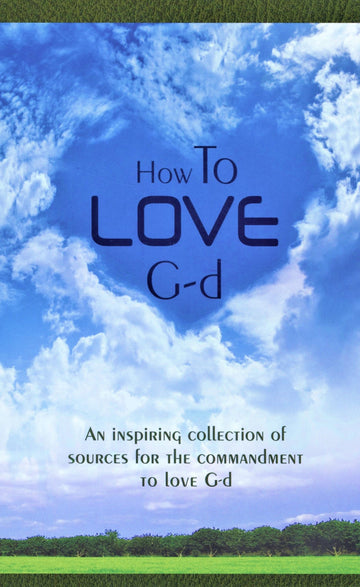 Front cover of How To Love G-d