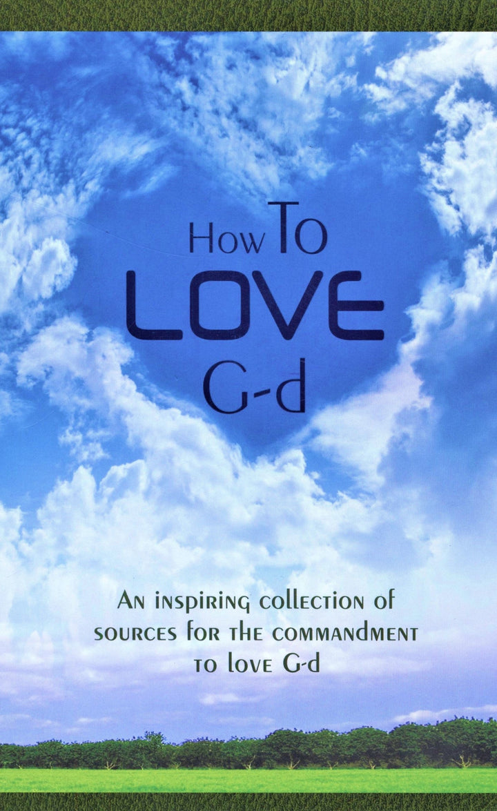 Front cover of How To Love G-d