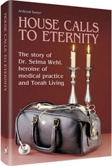 House Calls To Eternity