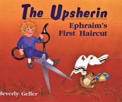 The Upsherin: Ephraim's First Haircut