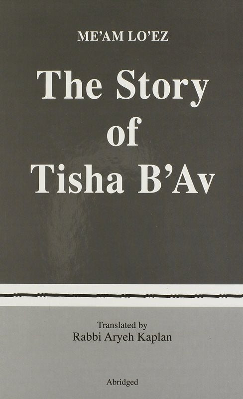 The Story of Tisha B'Av