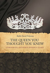 The Queen You Thought You Knew: Unmasking Esther's Hidden Story
